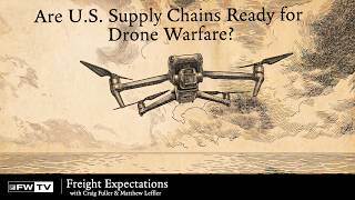 Are U S Supply Chains Ready for Drone Warfare Freight Expectations