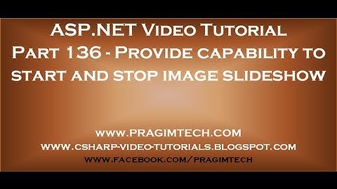 Provide capability to start and stop image slideshow   Part 136