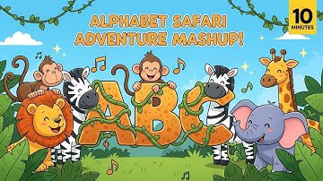 Alphabet Safari Adventure Mashup | ABC Learning Song for Kids | Animagic Studio