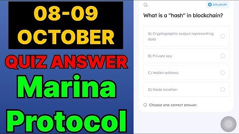 Marina Protocol Quiz Answer 08 October | Marina Protocol Today Answer | Marina Protocol Daily Quiz
