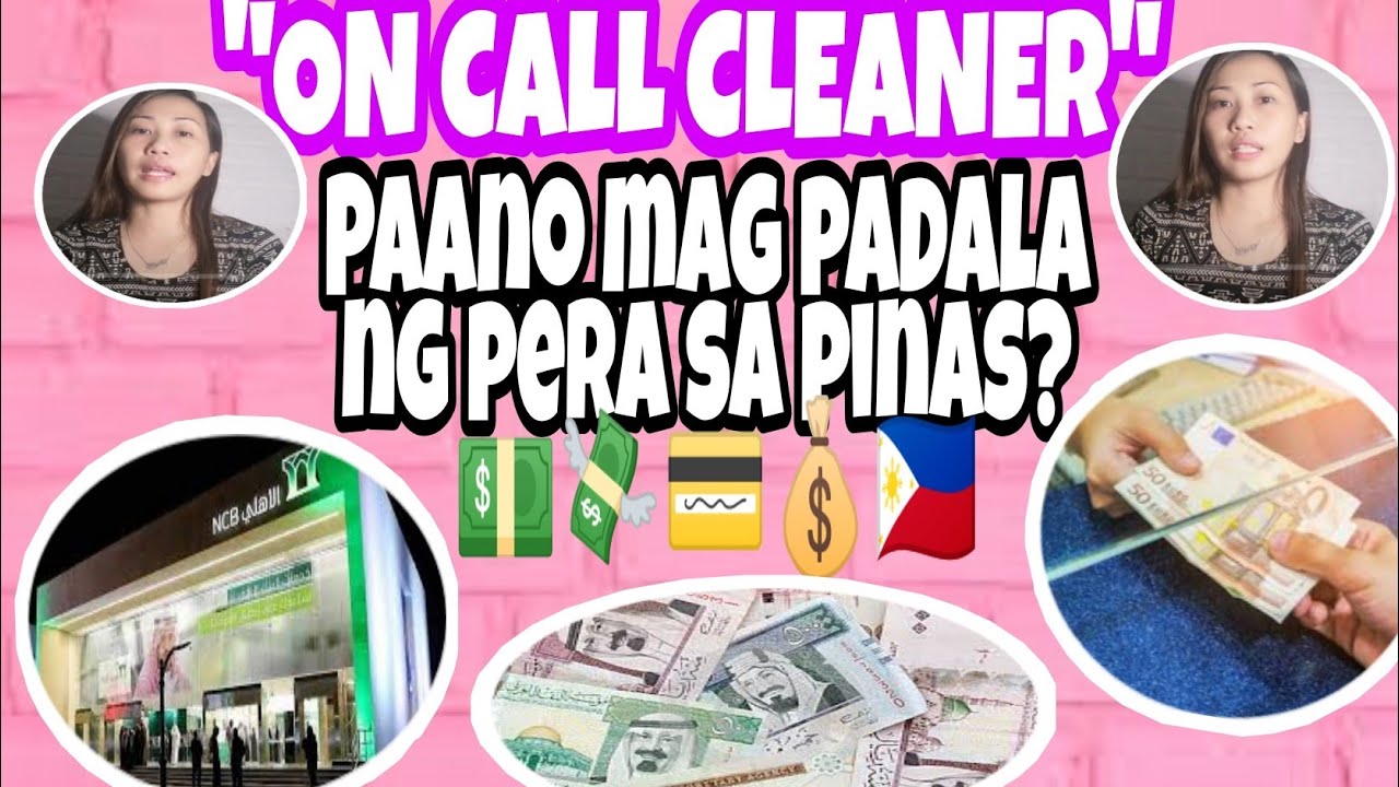 ON CALL CLEANER Paano Magpadala ng PERA Sa Pilipinas//MARIAMARIA RIVERA