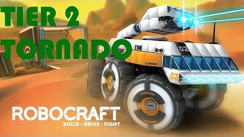 Robocraft Building Guide: TIER 2 TORNADO
