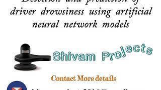 Detection and prediction of driver drowsiness