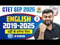 CTET English Paper 2 & 1 | English 2019 - 2025 PYQ For CTET Sept 2026 | English By Sharad Sir #2