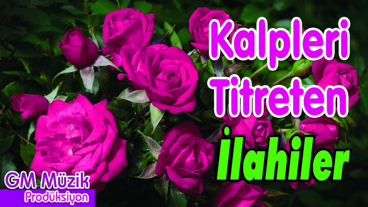 Kalpleri Titreten İlahiler 💖 Sevilen Hüzünlü İlahiler 💖 Karışık İlahiler