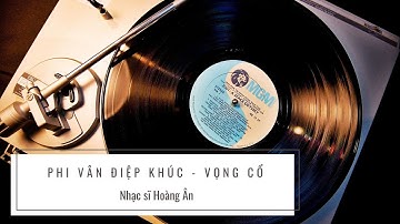 Phi Vân Điệp Khúc – Vọng Cổ | Nhạc sĩ Hoàng Ân Đàn Hạ Uy Di