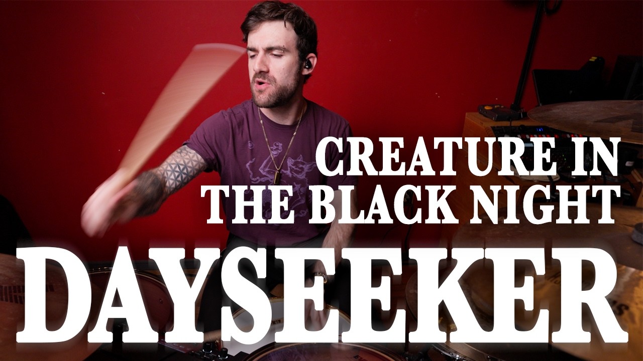 Creature In The Black Night - DAYSEEKER - Full Album Drum Cover (Part #2)