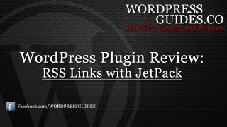 Details JetPack RSS Links WordPress Plugin Review Guide