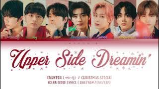 Download lagu ENHYPEN (엔하이픈) - Upper Side Dreamin' (Christmas Special) (color coded lyrics eng/esp)