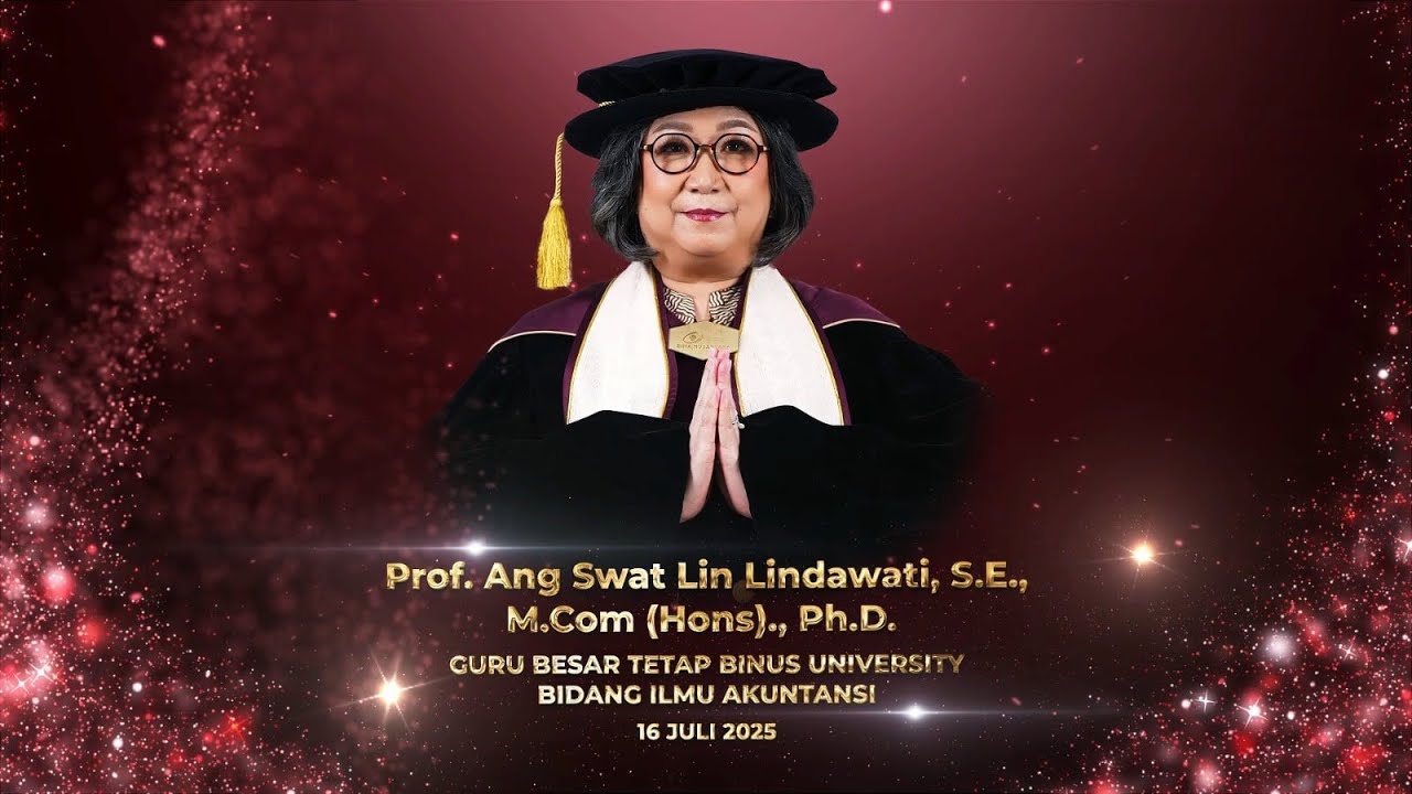 Pengukuhan Guru Besar Prof. Ang Swat Lin Lindawati, S.E., M.Com (Hons ...