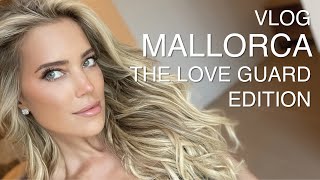 VLOG: Mallorca - Love Guard Special | SYLVIE MEIS