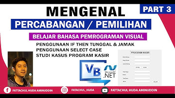 Mengenal  Statement IF Percabangan/Perulangan - Pemrograman Visual