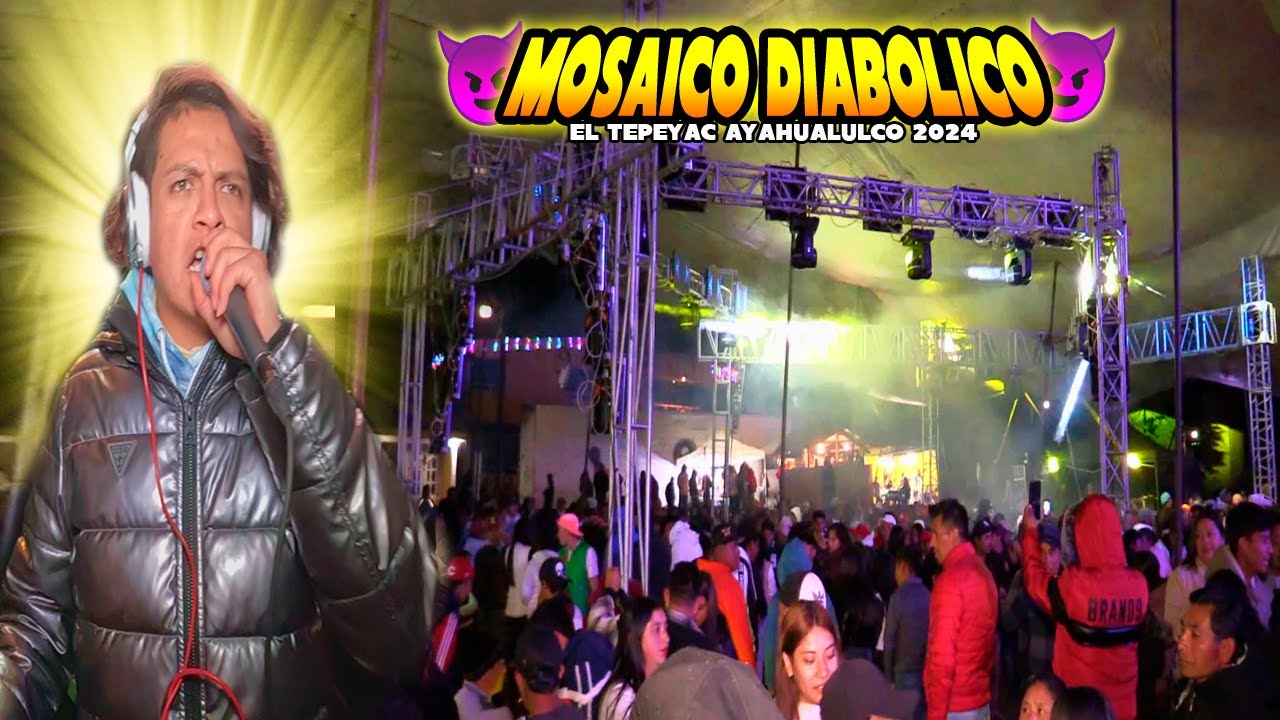 MOSAICO DIABOLICO 😈 ASI SE PRESENTO SONIDO MISTERCHOKI 😈 EL TEPEYAC VERACRUZ 2024