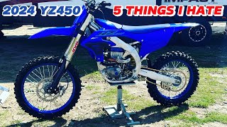 5 Things I Hate About The 2024 YZ450