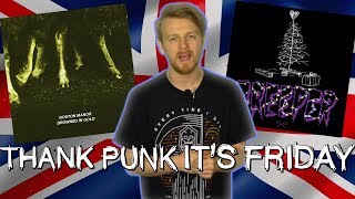 NEW BOSTON MANOR, CREEPER, CASEY, BLACK FOXXES | UK SCENE KILLING IT! | Thank Punk It's Friday #86