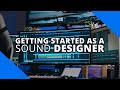 How To Get Work As A Sound Designer Beginner To Pro