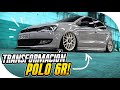 TRANSFORMACIÓN COMPLETA POLO 6R EN 10 MINUTOS!