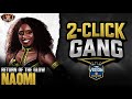2-Click Gang | Naomi "Return of the Glow" | WWE Champions Scopely