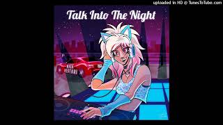 Talk Into The Night (Friday Night Extended) - Nick Festari