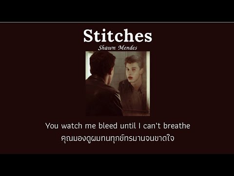 [THAISUB]-Stitches---Shawn-Men