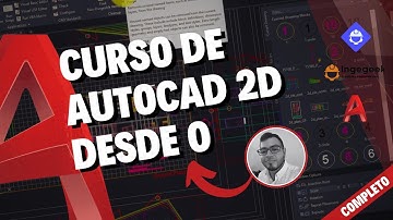 Curso de AutoCAD 2D para Principiantes: Aprende desde Cero y Domina el Diseño Técnico