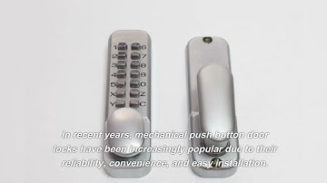 The Ultimate Guide to Mechanical Push Button Door Locks