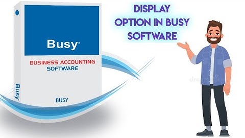 Display Option in Busy Software || Commerce Tech. Yash || Yash Maheshwari || Busy Software  In Hindi