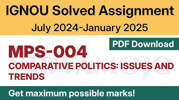 IGNOU MPS 004 Solved Assignment 2024-25 PDF Download | English Medium | IGNOU MA Political Science