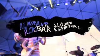 Video thumbnail of "Almirante Ackbar - Alquimia Espiritual"