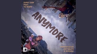 Anymore (feat. Yo Maps) (2020)