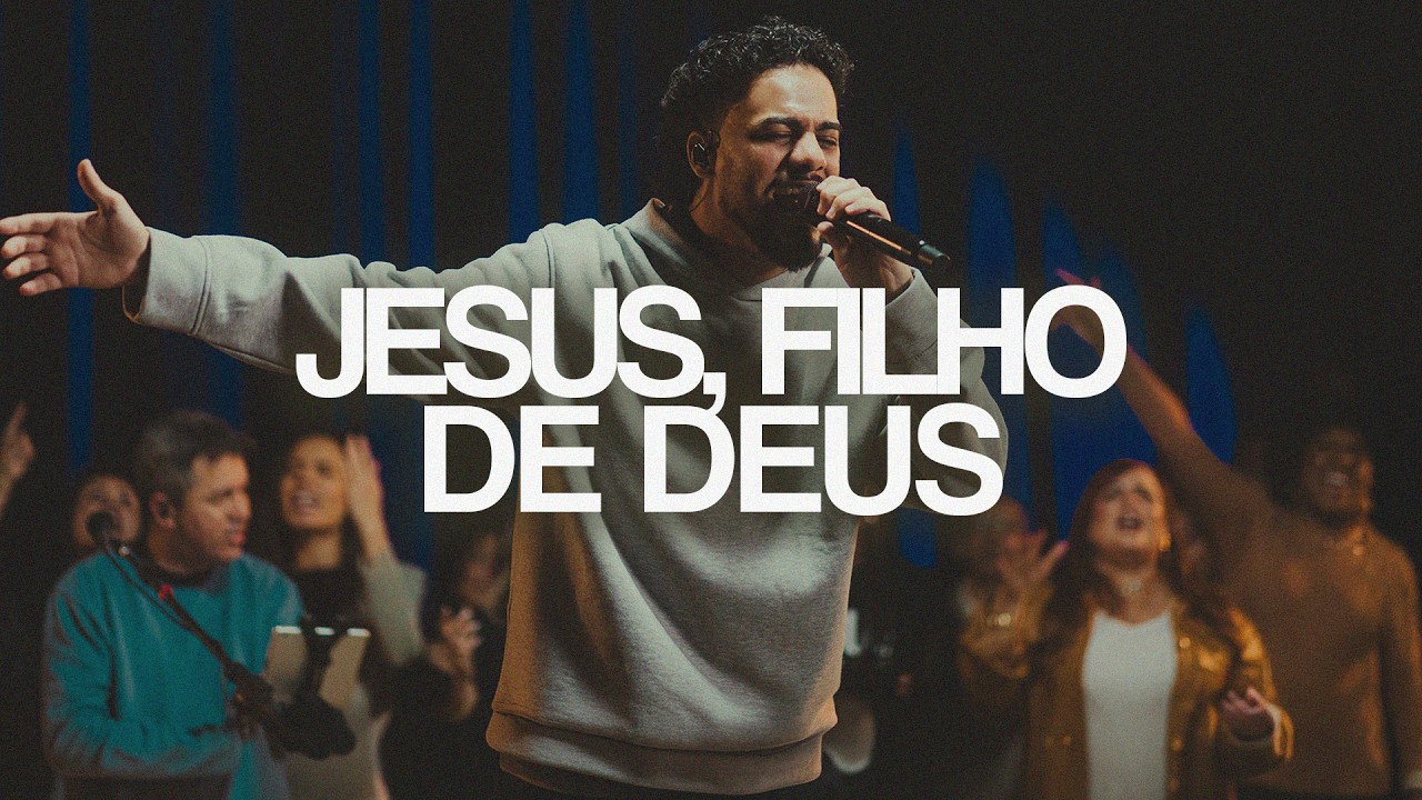 Jesus, Filho de Deus - Thiago Henrique