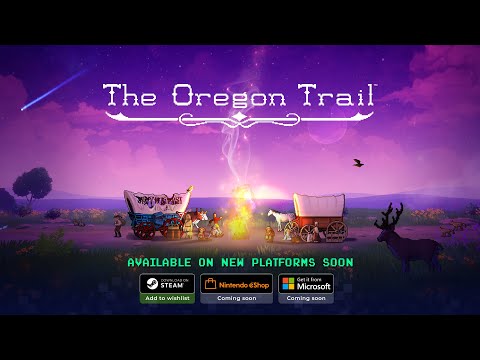 The Oregon Trail - Coming to PC &amp; Nintendo Switch