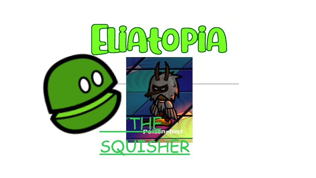 The squisher