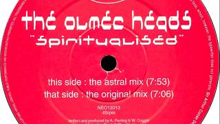 The Olmec Heads - Spiritualised (Original Mix)