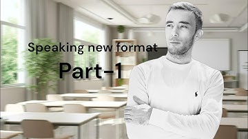 Multi-Level Speaking new Format Part 1 #speaking #part1