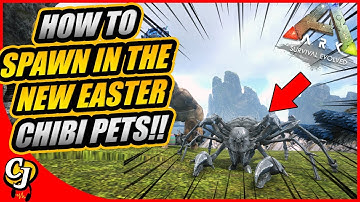 All NEW EASTER CHIBIS And How To Spawn Them In For Ark!! || Ark Survival Evolved Easter Event!