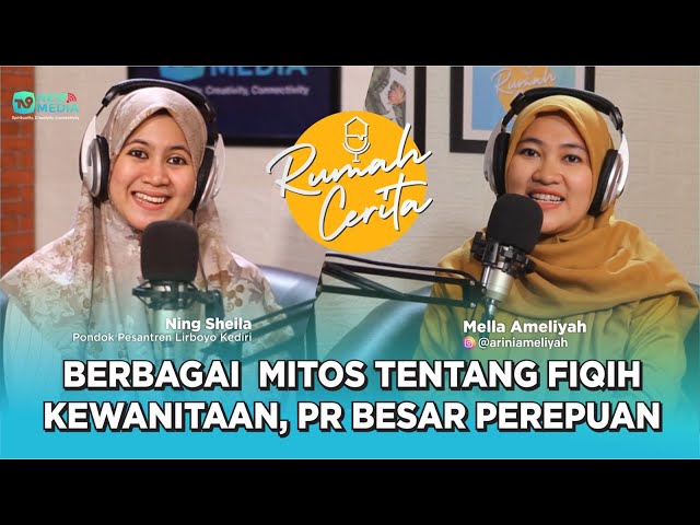 Menurut Ning Sheila Perempuan Itu Harus Seperti Ini, Balance Dunia Akhirat : Podcast Rumah Cerita class=