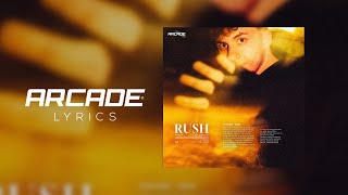 iFeature - Rush [Arcade Lyrics]