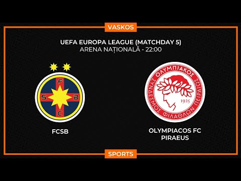 ???? LIVE | ΣΤΕΑΟΥΑ ΒΟΥΚΟΥΡΕΣΤΙΟΥ - ΟΛΥΜΠΙΑΚΟΣ | ΕUROPA LEAGUE | FCSB - OLYMPIACOS | 28/11/2024 ????