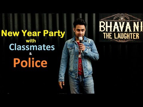 New Year Party with Classmates & Police – Stand up comedy –  Bhavani Shankar