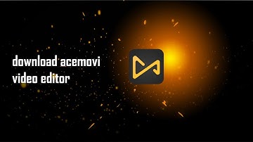 how to download acemovi video editor in pc.