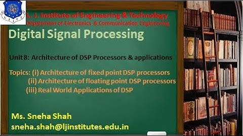 Session 35 Digital Signal Processing Sem 7 EC 27 October