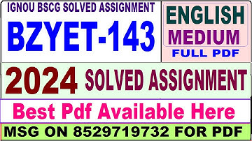 bzyet 143 solved assignment 2024 || bzyet 143 solved assignment 2023-24 in English ||  bzyet143 2024