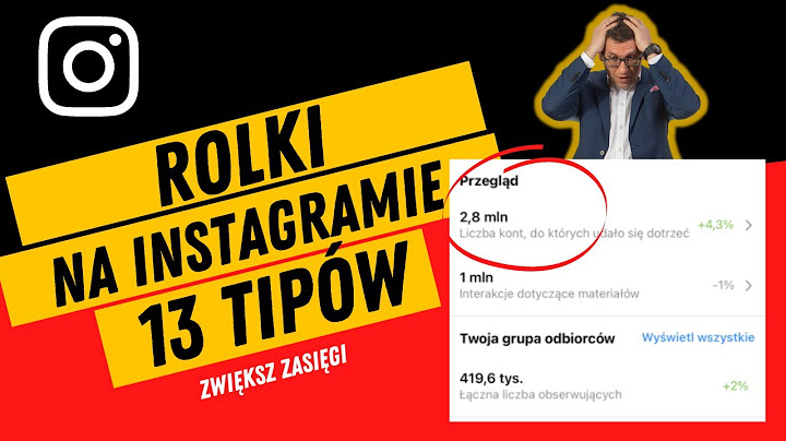 Rolki na Instagramie 13 rzeczy które musisz wiedzieć Odcinek 58