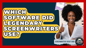 Which Software Did Legendary Screenwriters Use? - Screenwriter