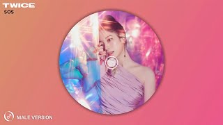 Twice - Sos Male Version