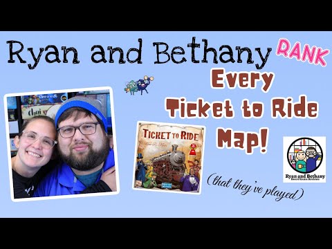 Ranking of Every Ticket to Ride Map! (that we've played)