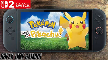 Pokemon Lets Go Pikachu Nintendo Switch 2 Gameplay
