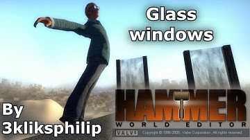 Source SDK - Glass Window tutorial