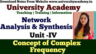 NAS30: Concept of complex frequency, Transform impedances network one port and two port networks